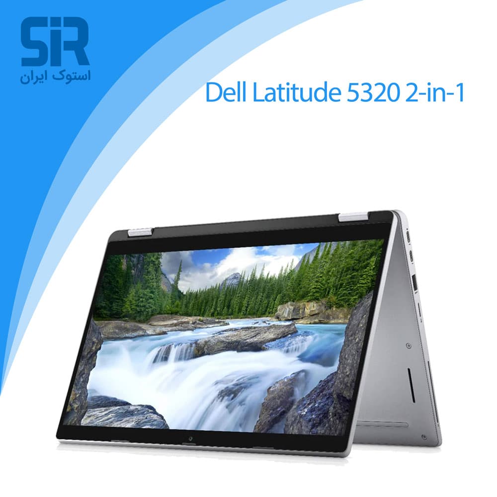 لپ تاپ Dell latitude 5320 2-in-1 سیپیو i7 و i5