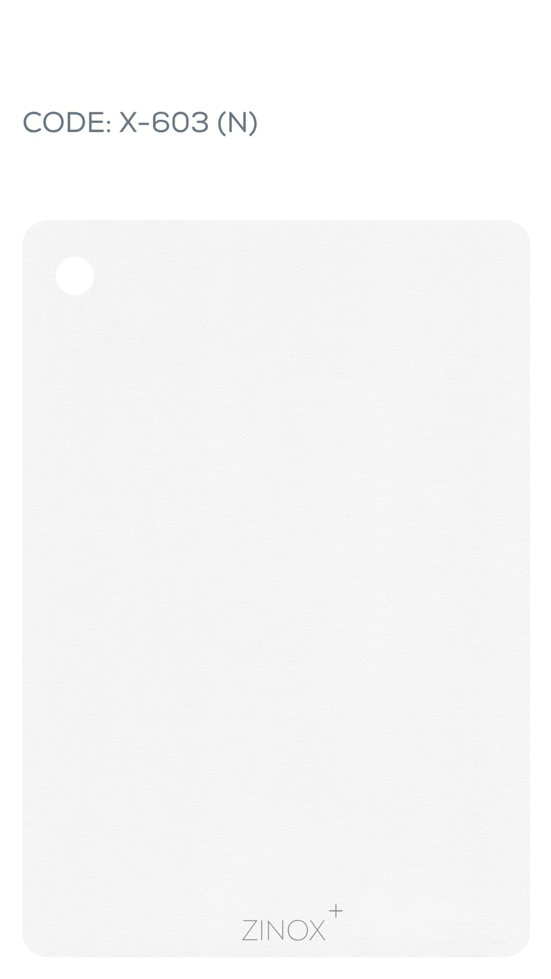 ZINOX PLUS X-603 (N) Sand Emboss