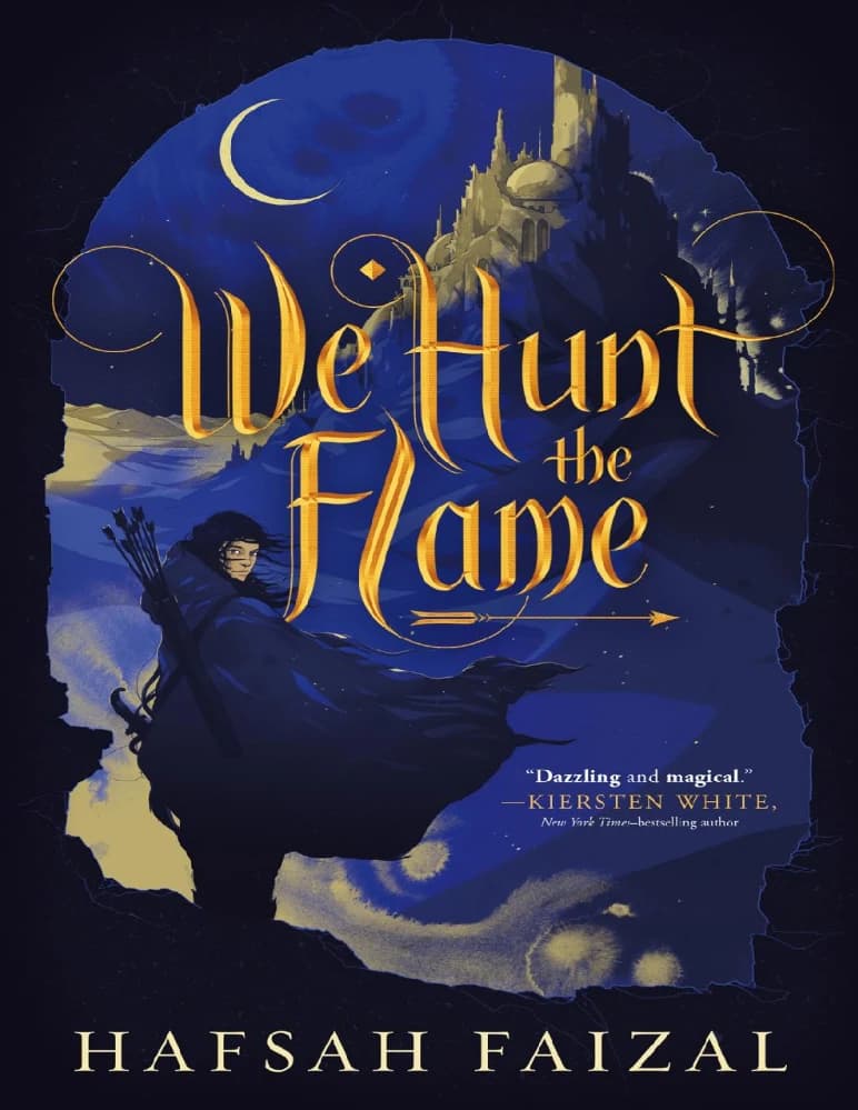 رمان We Hunt the Flame (شعله را شکار می‌کنیم) نسخه انگلیسی PDF | حفصه فیصل