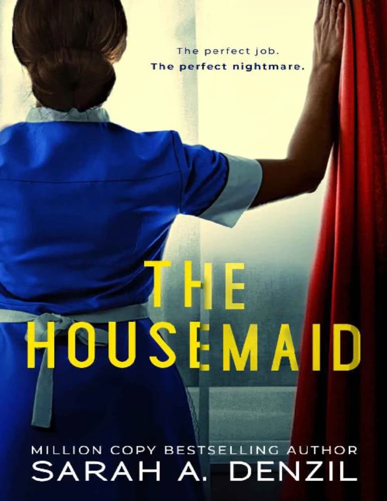 رمان The Housemaid (خدمتکار) نسخه انگلیسی PDF | سارا ای. دنزیل