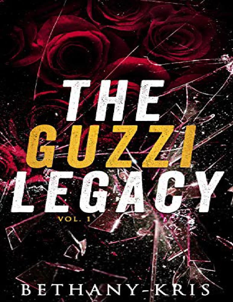 رمان The Guzzi Legacy: Vol. 1 (میراث گوزی: جلد اول) نسخه انگلیسی PDF | بثانی-کریس