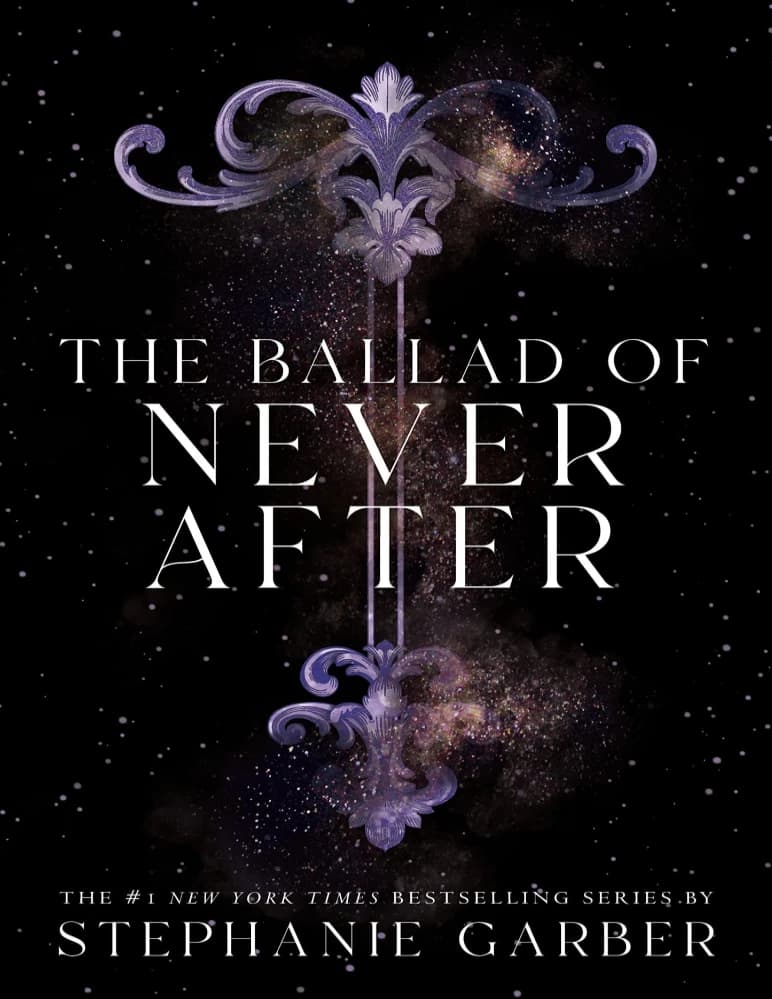 رمان The Ballad of Never After (تصنیف هرگز پس از آن) نسخه انگلیسی PDF | استفانی گاربر