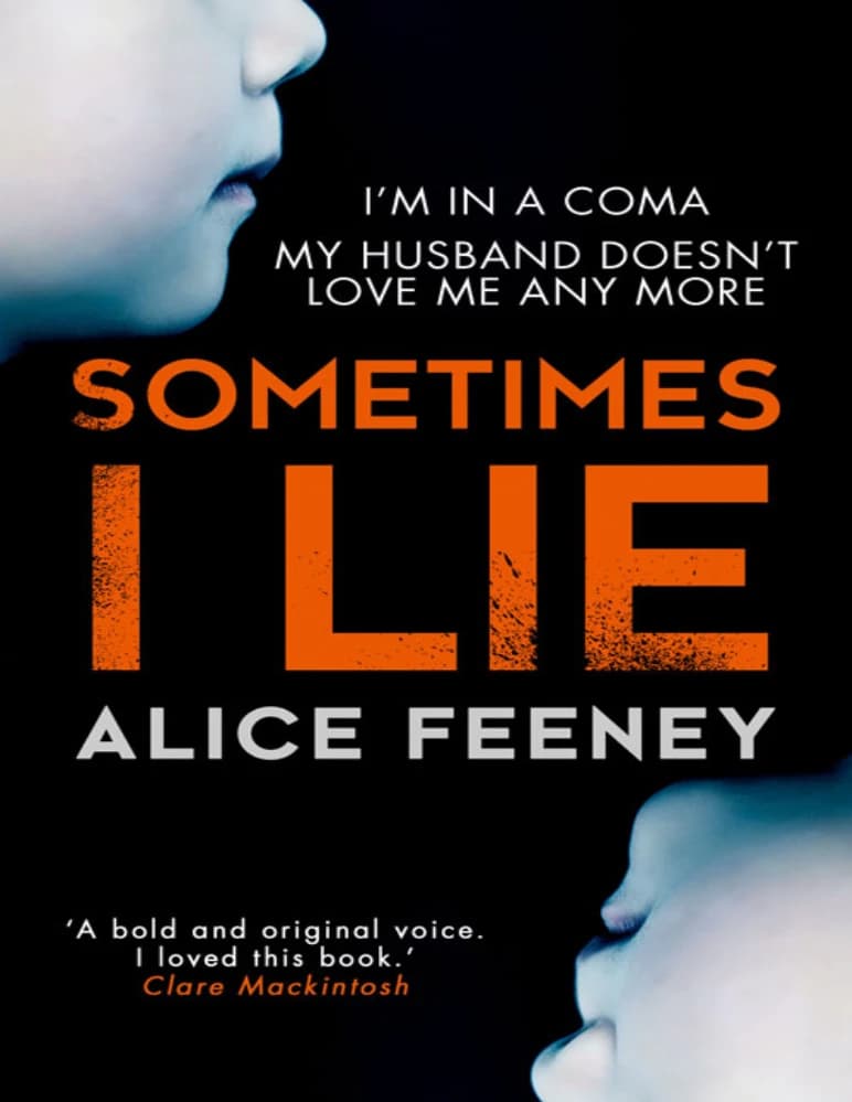 رمان Sometimes I Lie (گاهی دروغ می‌گویم) نسخه انگلیسی PDF | آلیس فینی
