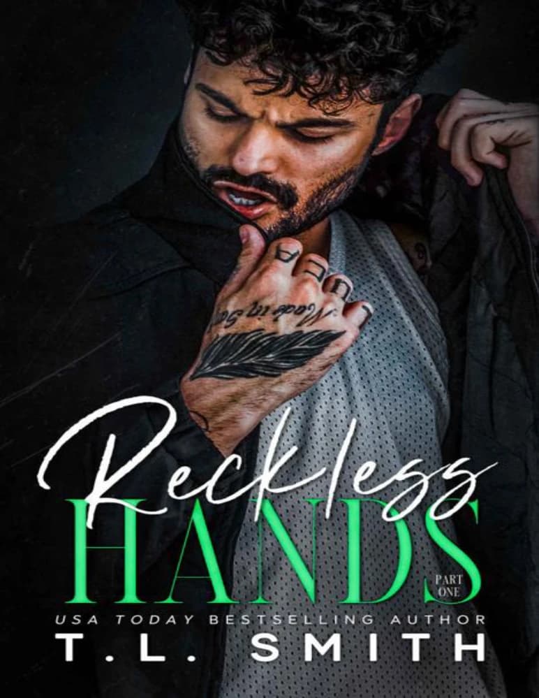 رمان Reckless Hands (دست‌های بی‌پروا) نسخه انگلیسی PDF | تی. ال. اسمیت