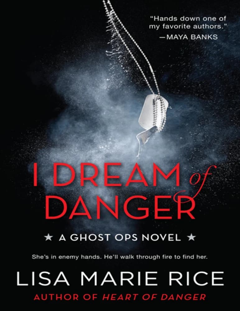 رمان I Dream of Danger (رویای خطر) نسخه انگلیسی PDF | لیزا ماری رایس