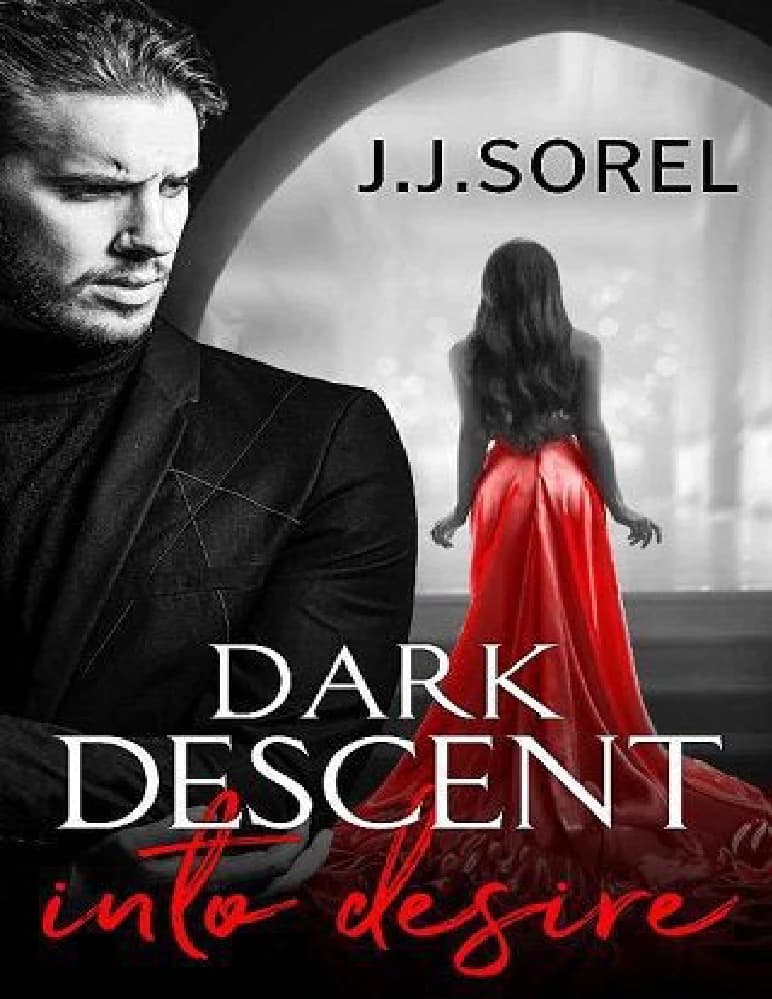 رمان Dark Descent into Desire (سقوط تاریک به سوی هوس) نسخه انگلیسی PDF | جی. جی. سورل
