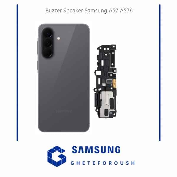 بازر اسپیکر سامسونگ Samsung A57 A576