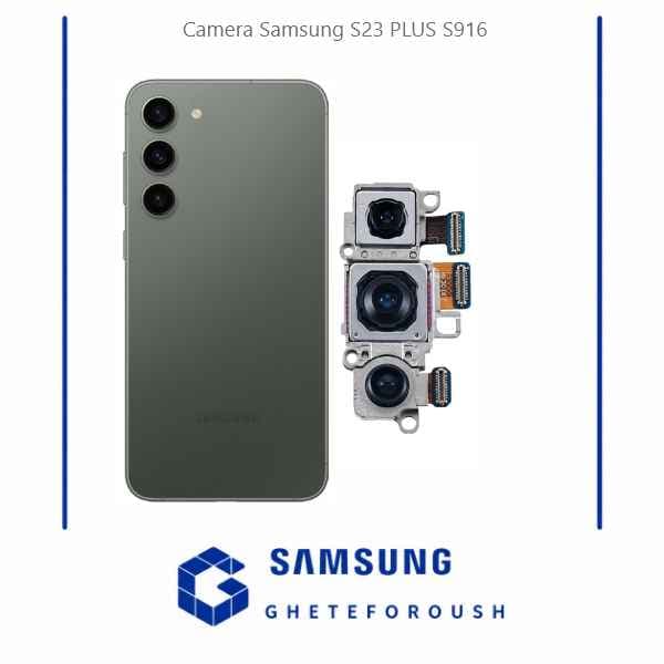 دوربین اصلی سامسونگ Samsung S23 Plus S916