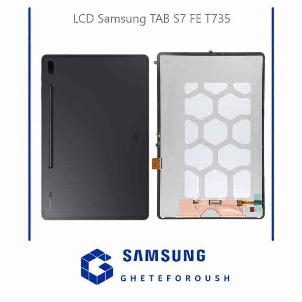 ال سی دی سامسونگ LCD Samsung Tab S7 FE T735