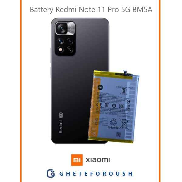 باتری شیائومی Redmi Note 11 Pro 5G BM5A
