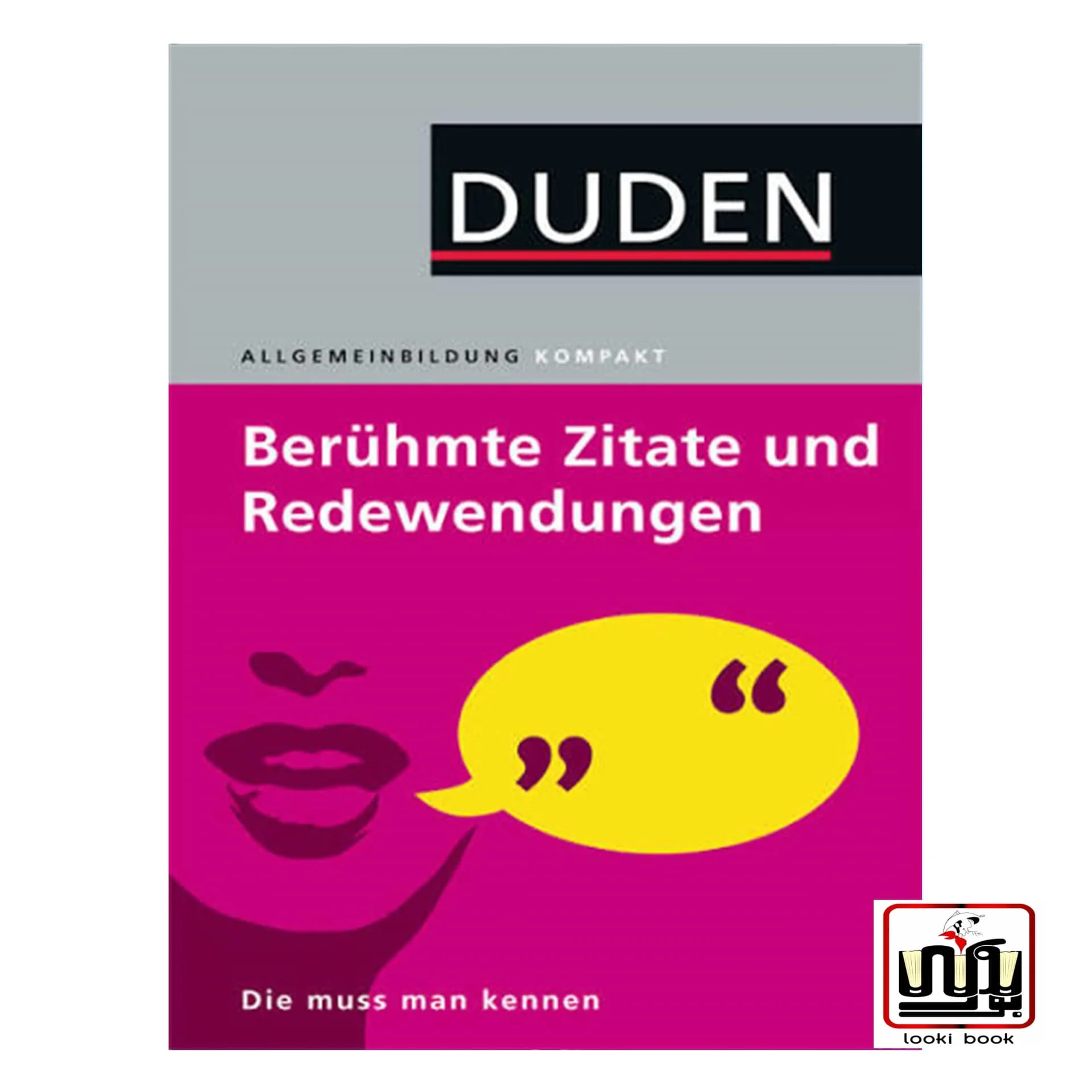 کتاب آلمانی Duden Allgemeinbildung Berühmte Zitate und Redewendungen