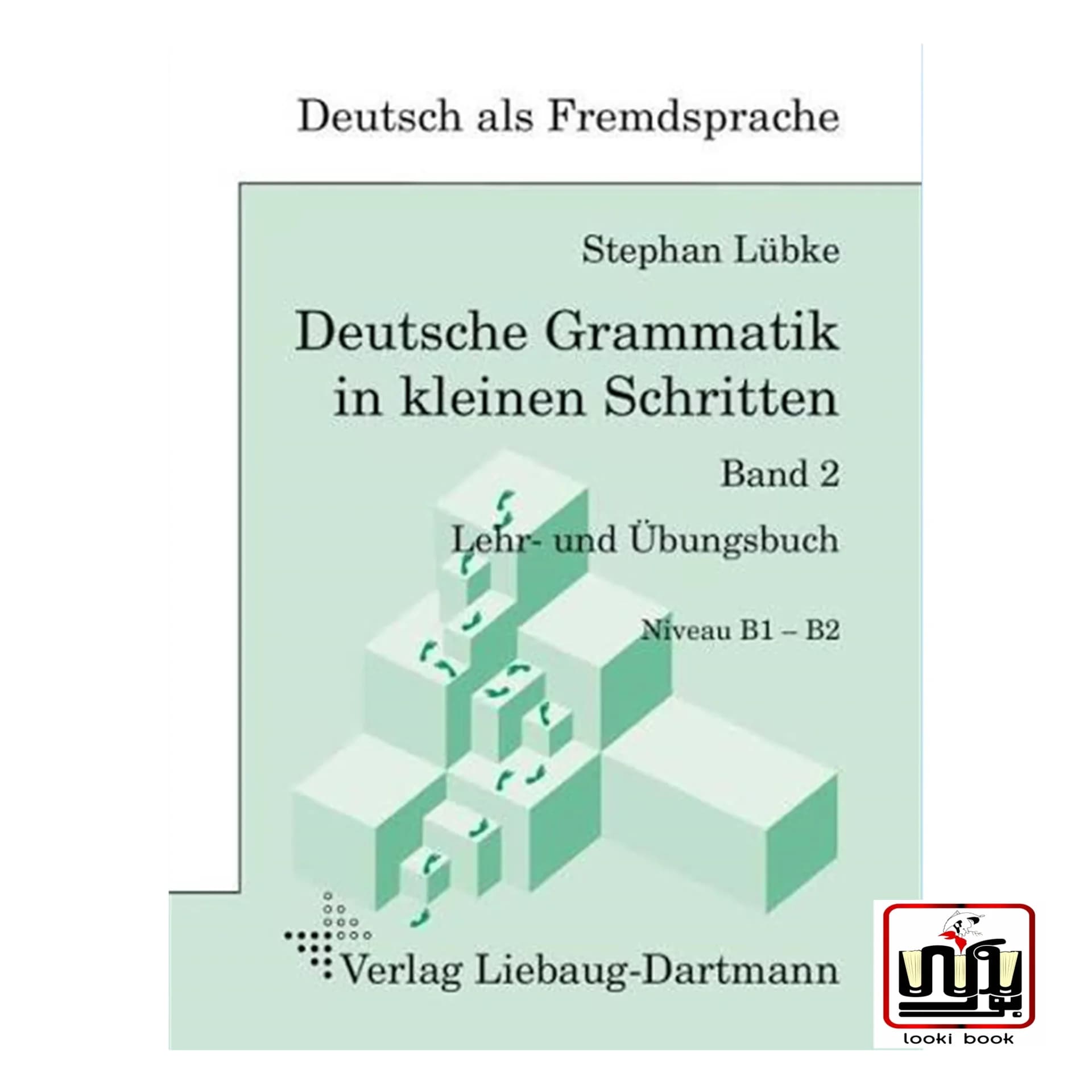 کتاب آلمانی Deutsche Grammatik in kleinen Schritten 2