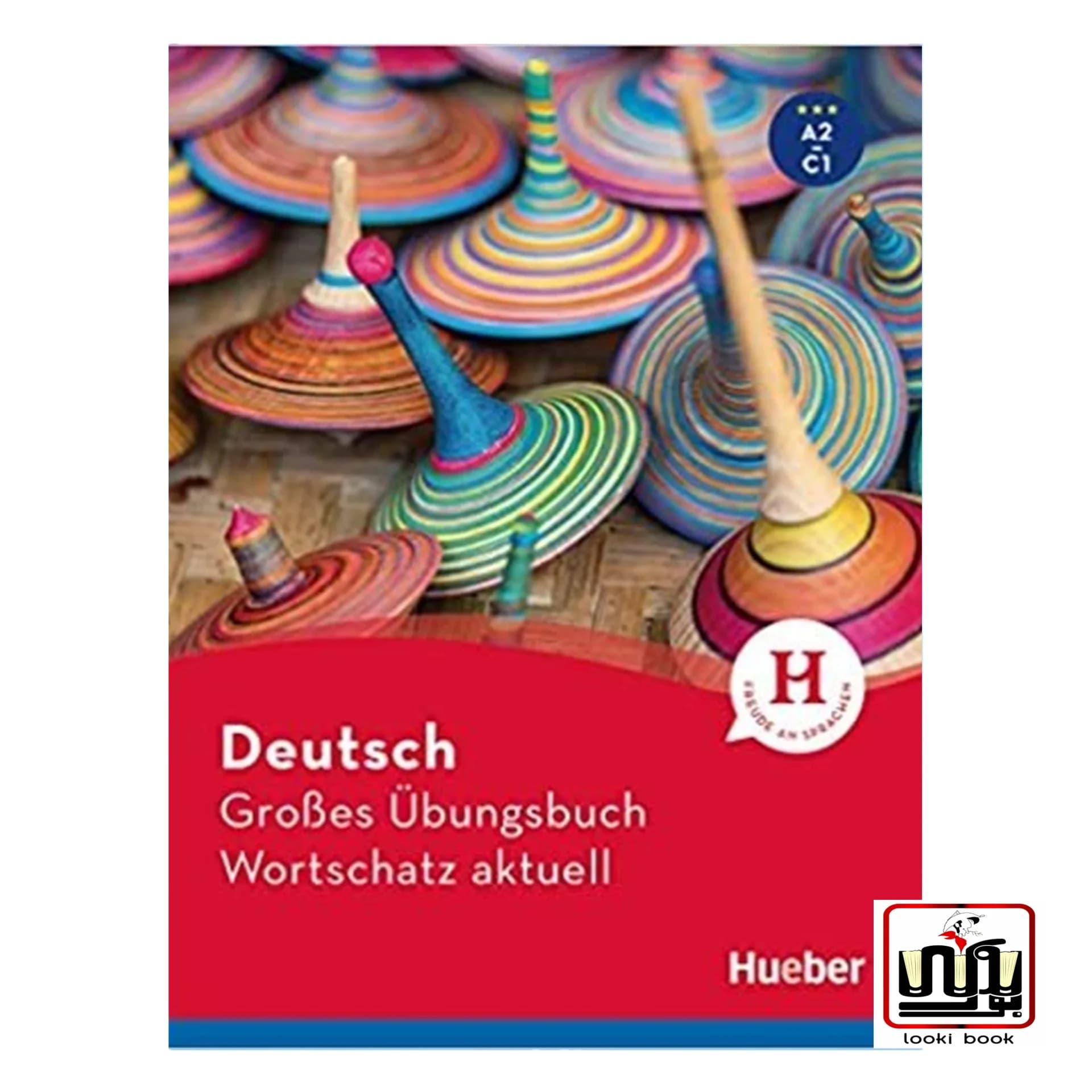 کتاب Deutsch Grobes Ubungsbuch Wortschatz Aktuell A2-C1 (چاپ رنگی)