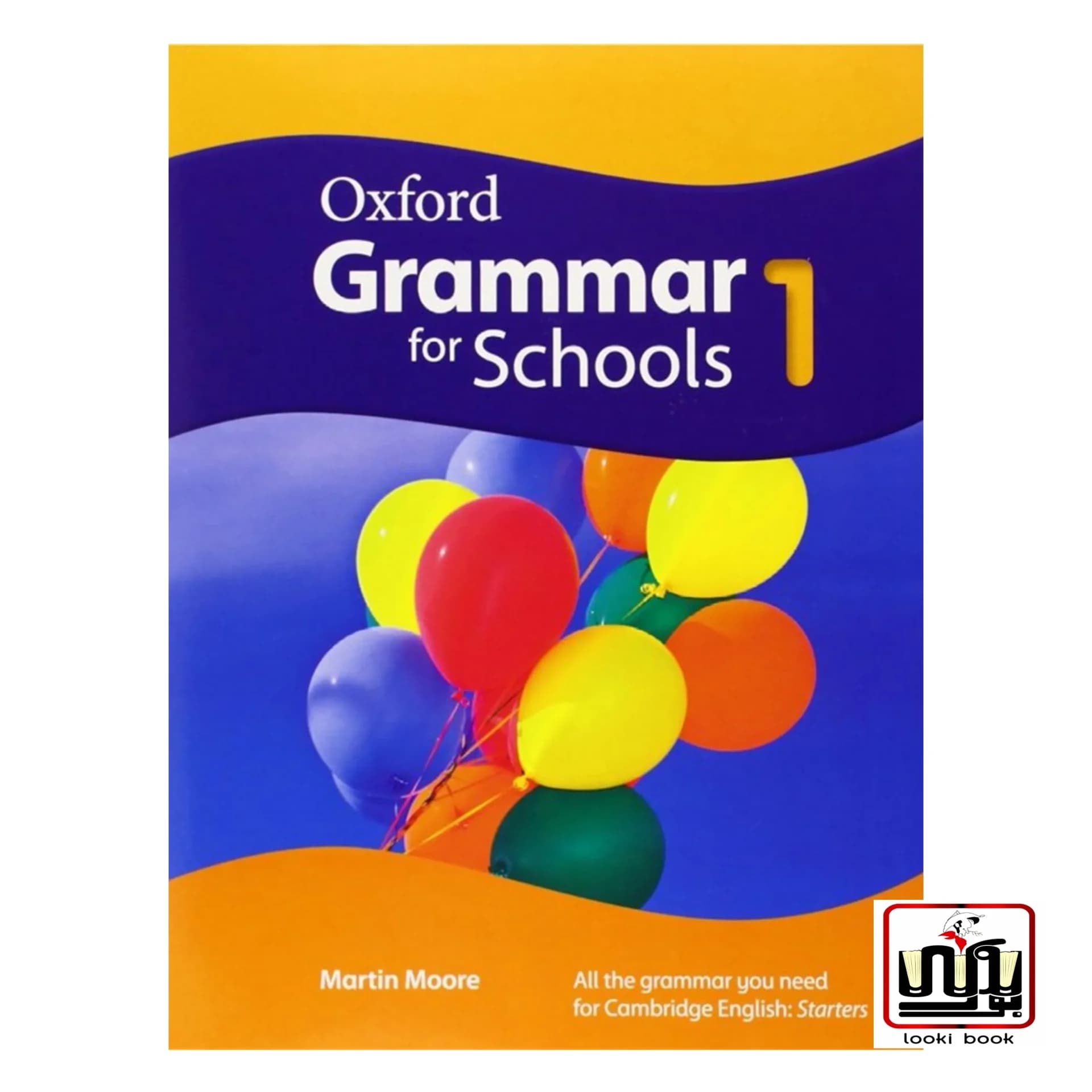 کتاب Oxford Grammar for Schools 1
