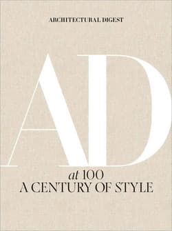 Architectural Digest در ۱۰۰ سالگی؛ یک قرن سبک