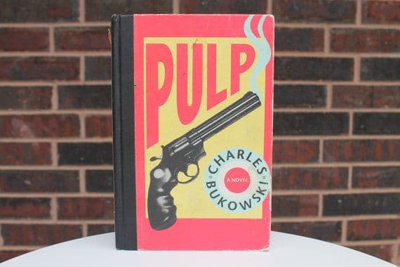 عامه‌پسند نوشته چارلز بوکفسکی | Pulp by Charles Bukowski — تصویر ۳