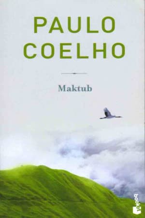 مکتوب نوشته پائولو کوئلیو | Maktub by Paulo Coelho