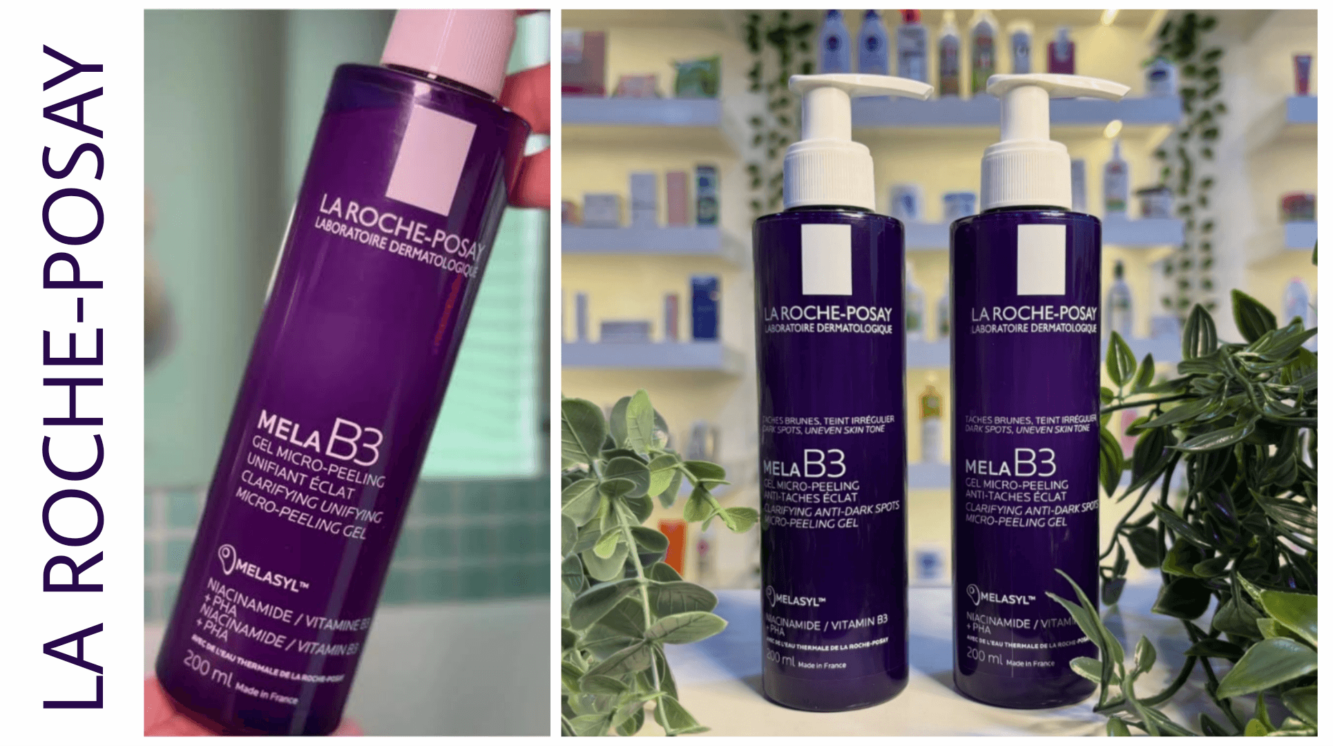 ژل شستشو ضد لک مدل MELA B3 لاروش پوزای LA ROCHE POSAY — تصویر ۷