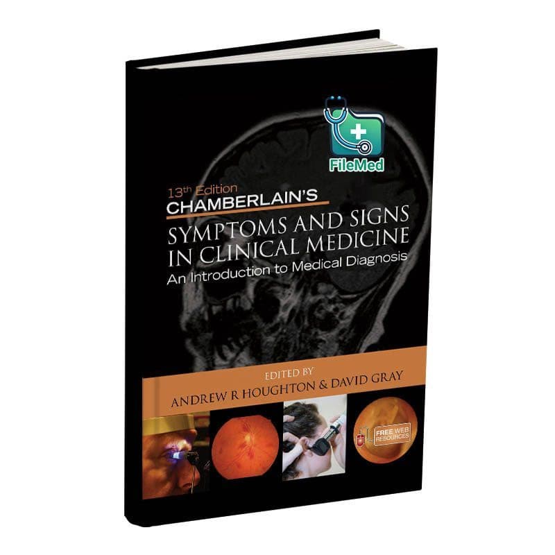 کتاب Chamberlain’s Symptoms and Signs in Clinical Medicine, An Introduction to Medical Diagnosis 13th edition