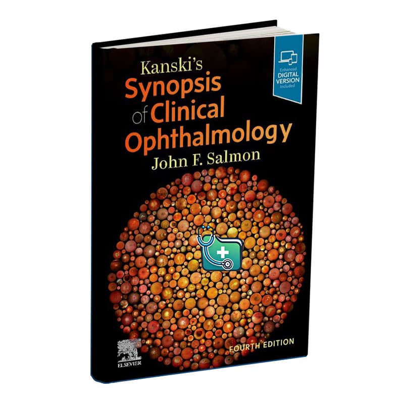 Kanski’s Synopsis of Clinical Ophthalmology 4th 2023