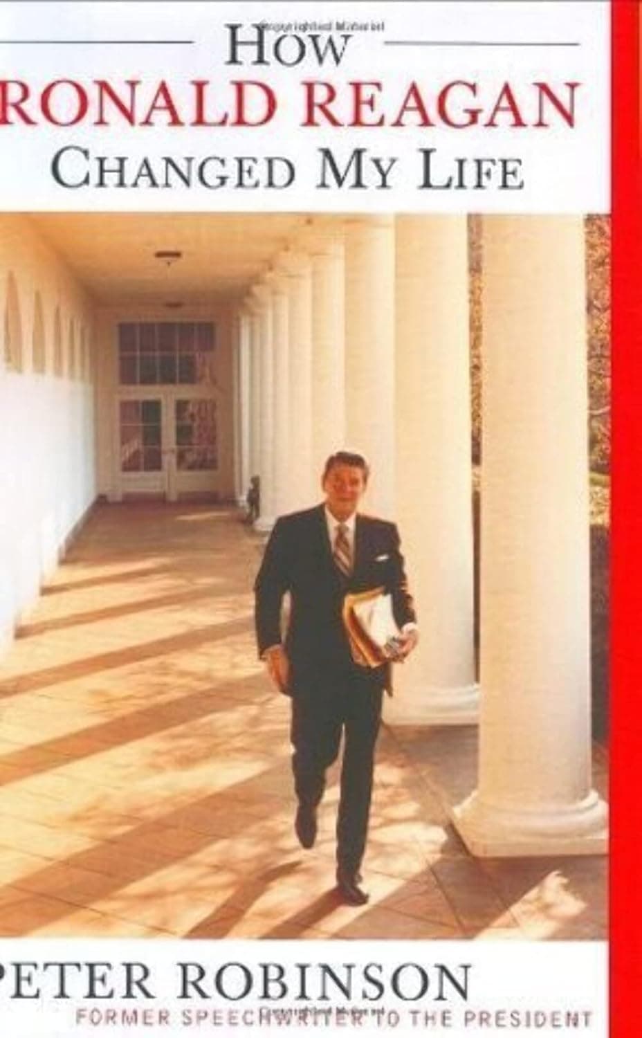 چگونه رونالد ریگان زندگی مرا تغییر داد ۲۰۰۳ <br> How Ronald Reagan Changed My Life 2003 — تصویر ۲
