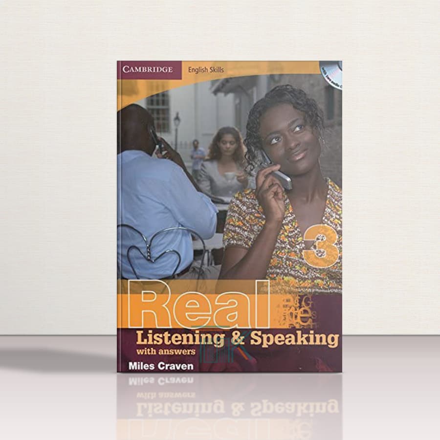 کتاب ریل لسنینگ اند اسپیکینگ 3 | کتاب Real listening and Speaking 3