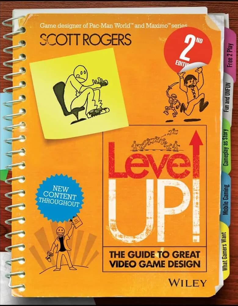 کتاب Level Up! The Guide to Great Video Game Design 2nd Edition انتشارات آوای مؤلف