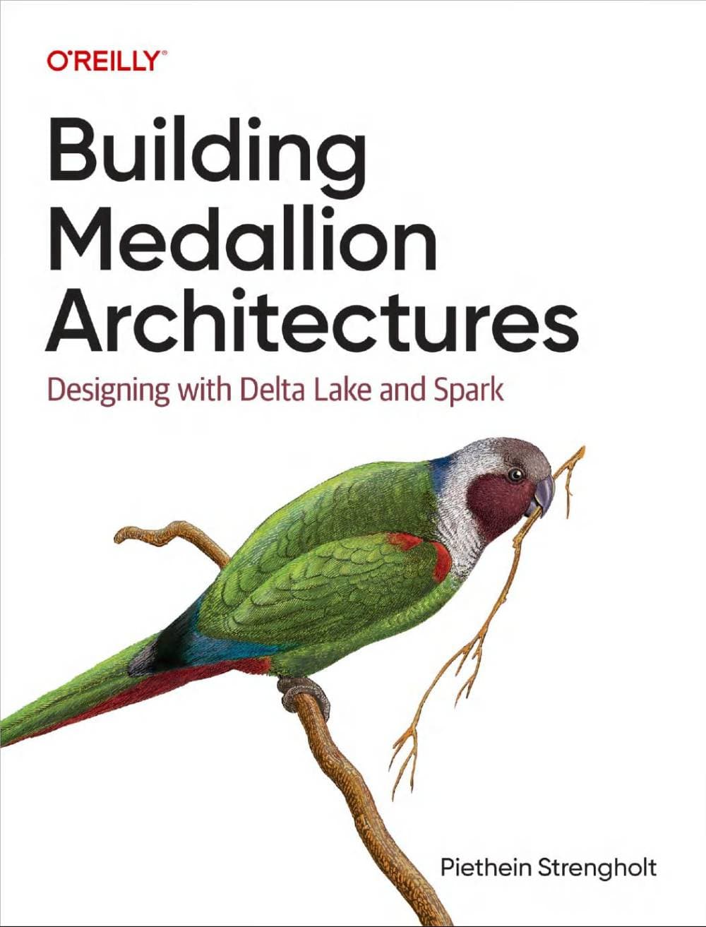 کتاب Building Medallion Architectures: Designing with Delta Lake and Spark