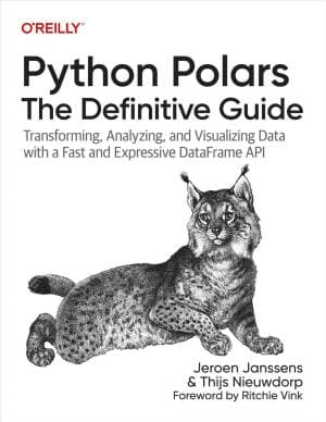 کتاب Python Polars The Definitive Guide (Fourth Early Release)