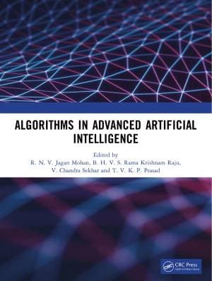 کتاب Algorithms in Advanced Artificial Intelligence: Proceedings of International Conference on Algorithms in Advanced Artificial Intelligence (ICAAAI-2024)