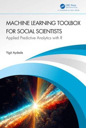 کتاب Machine Learning Toolbox for Social Scientists