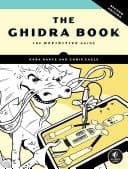 The Ghidra Book, 2nd Edition The Definitive Guide