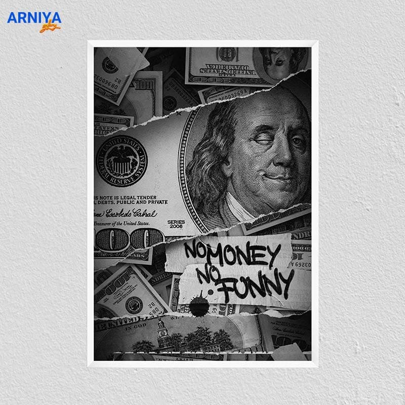 تابلو دلار بنجامین فرانکلین طرح No Money No Funny — تصویر ۲