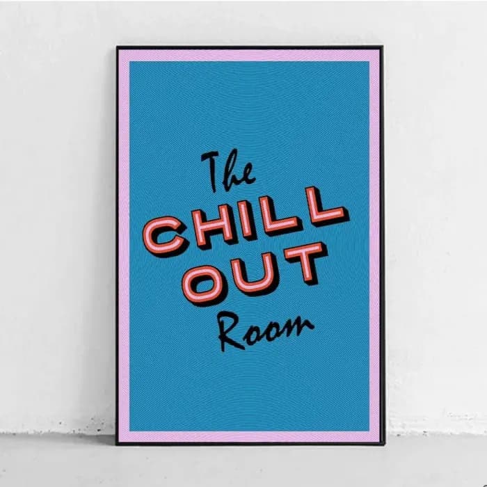 پوستر و تابلو تایپوگرافی طرح The chill out room
