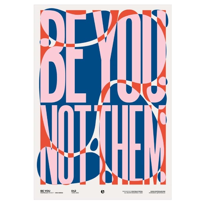 پوستر و تابلو تایپوگرافی طرح Be you, Not them