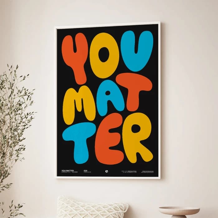 پوستر و تابلو تایپوگرافی طرح You matter — تصویر ۲