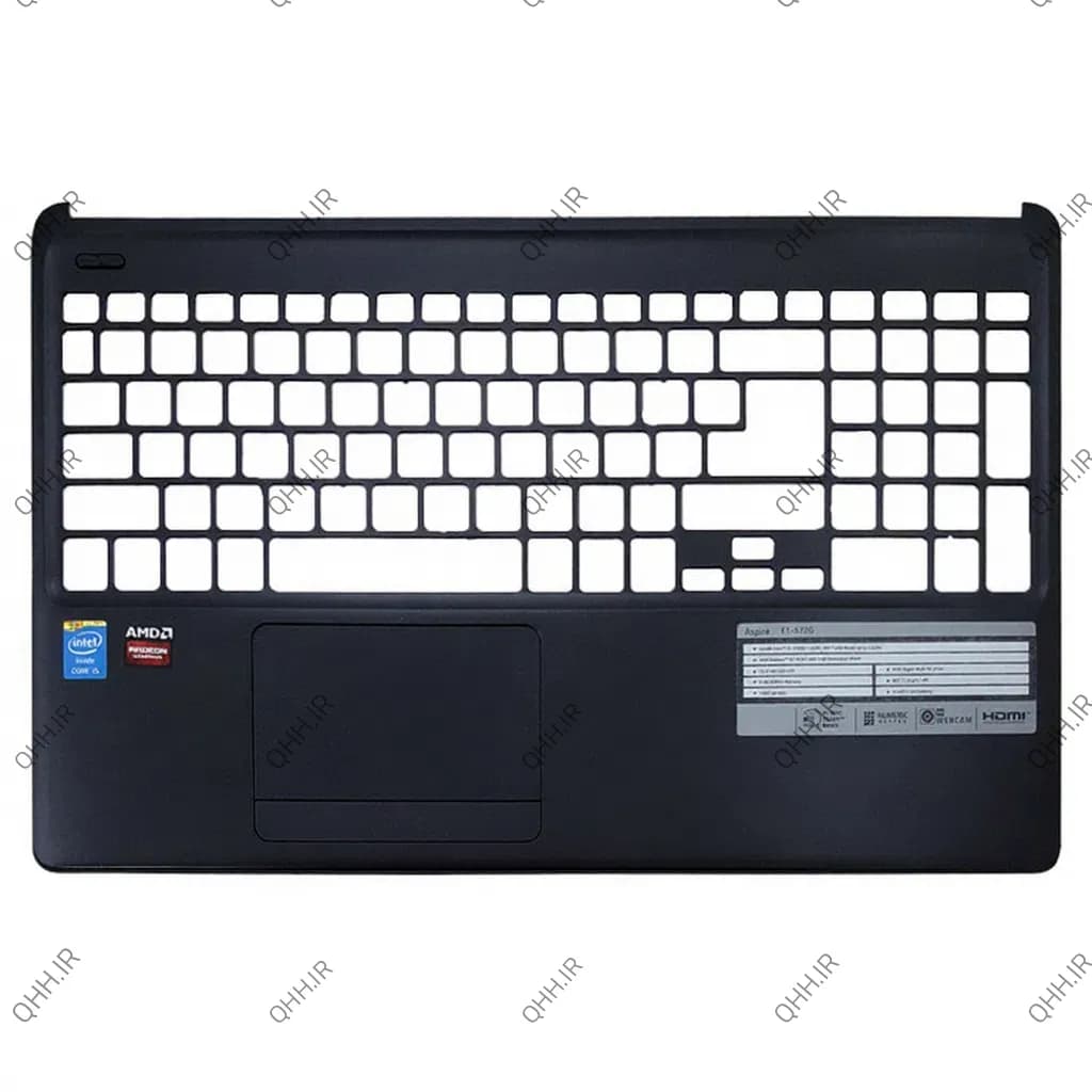 قاب کنار کیبرد لپ تاپ ایسر Aspire E1-570_E1-572 مشکی-اینتر بزرگ-خط و خش دار بدون کاور لولا به همراه تاچ پد