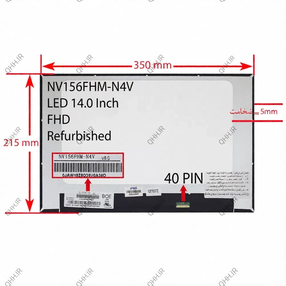 ال ای دی لپ تاپ 15.6 NV156FHM-N4V نازک مات 30 پین FHD-IPS بدون جاپیچ 350x215x5mm برد پشت LED سوکت از پایین — تصویر ۷