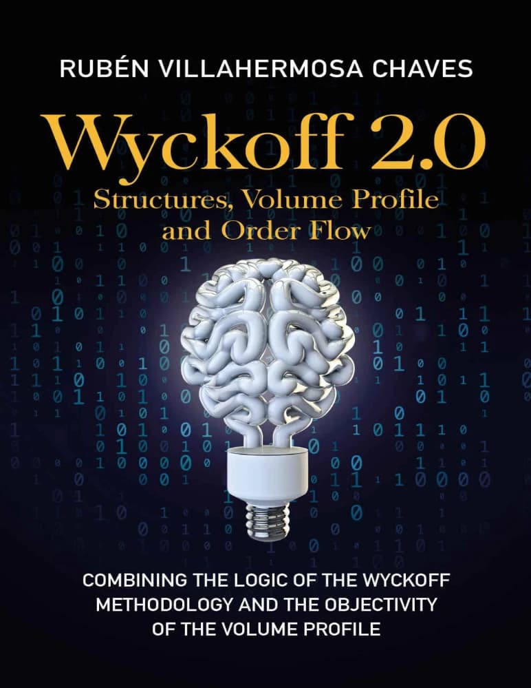 کتاب (Wyckoff 2.0: Structures, Volume Profile and Order Flow) نسخه انگلیسی PDF | روبن ویلاهرموسا چیکرو