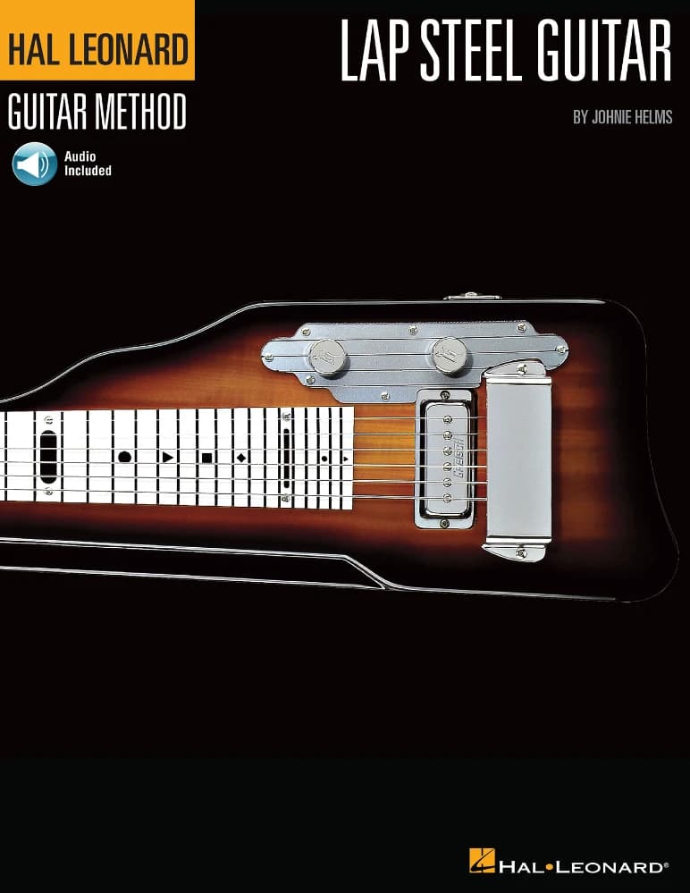 کتاب متد گیتار لاپ استیل هال لئونارد (The Hal Leonard Lap Steel Guitar Method) نسخه انگلیسی PDF | جانی هلمز