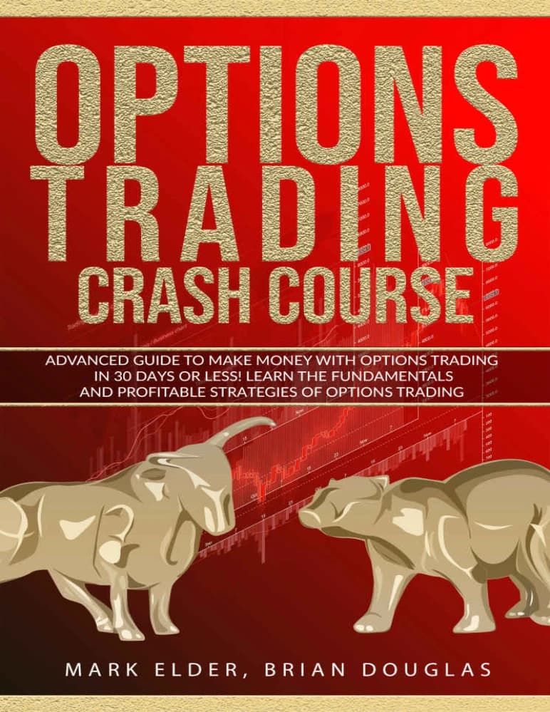 کتاب دوره فشرده معامله‌گری آپشن: پیشرفته (Options Trading Crash Course Advanced Gui) نسخه انگلیسی PDF | مارک الدر