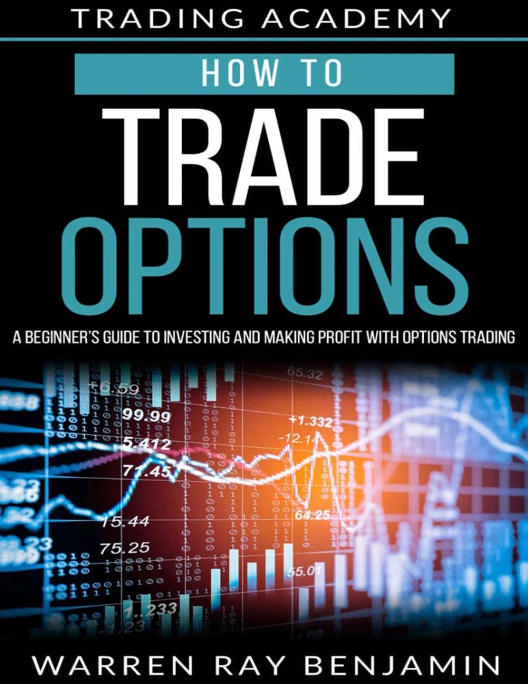 کتاب چگونه آپشن ها را معامله کنیم (How to Trade Options) نسخه انگلیسی PDF | وارن ری بنجامین