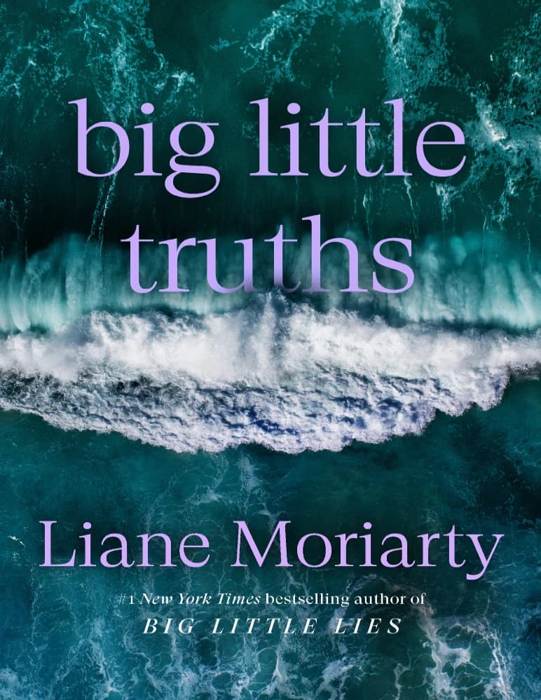 کتاب حقایق کوچک بزرگ (Big Little Truths) نسخه انگلیسی PDF | لیان موریارتی