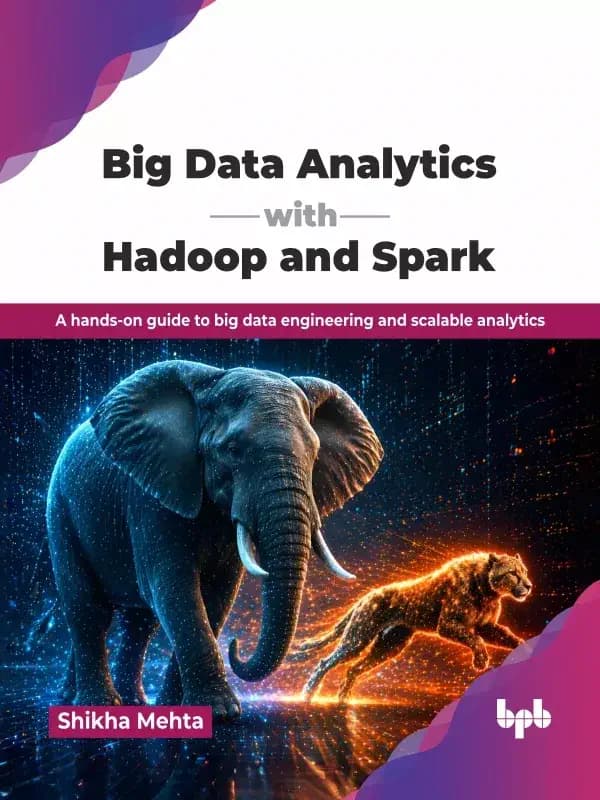 کتاب Big Data Analytics with Hadoop and Spark