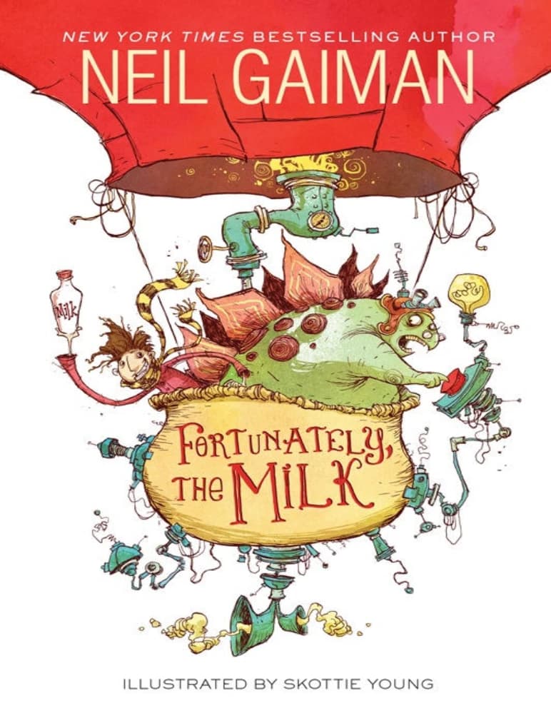 کتاب خوشبختانه، شیر (Fortunately, the Milk) نسخه انگلیسی PDF | نیل گیمن — تصویر ۲