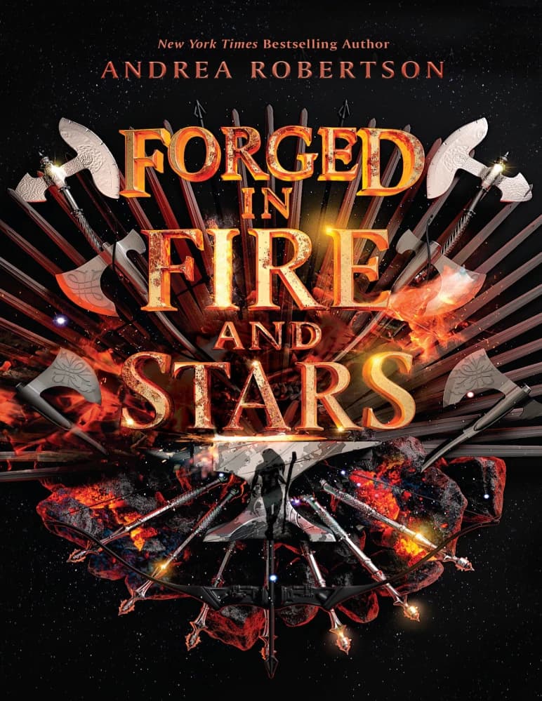 کتاب ساخته شده در آتش و ستارگان (Forged in Fire and Stars) نسخه انگلیسی PDF | آندریا رابرتسون
