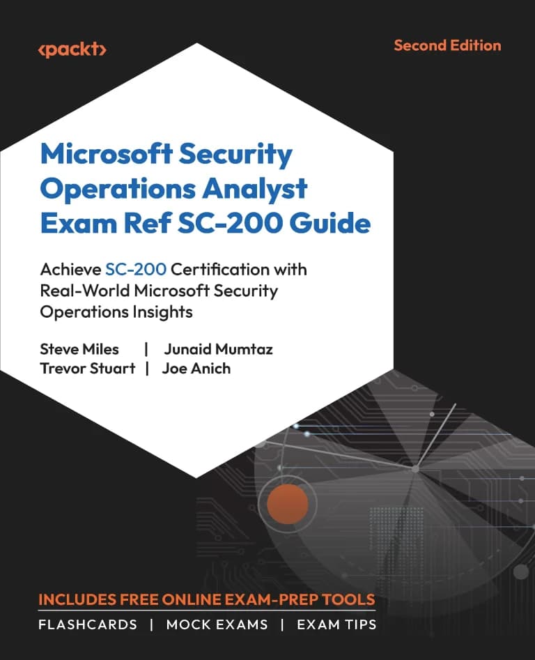 کتاب Microsoft Security Operations Analyst Exam Ref SC-200 Guide — تصویر ۳