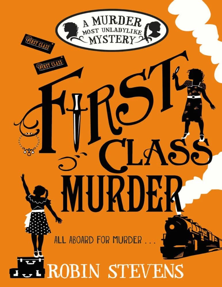 کتاب قتل درجه یک (First Class Murder) نسخه انگلیسی PDF | رابین استیونز