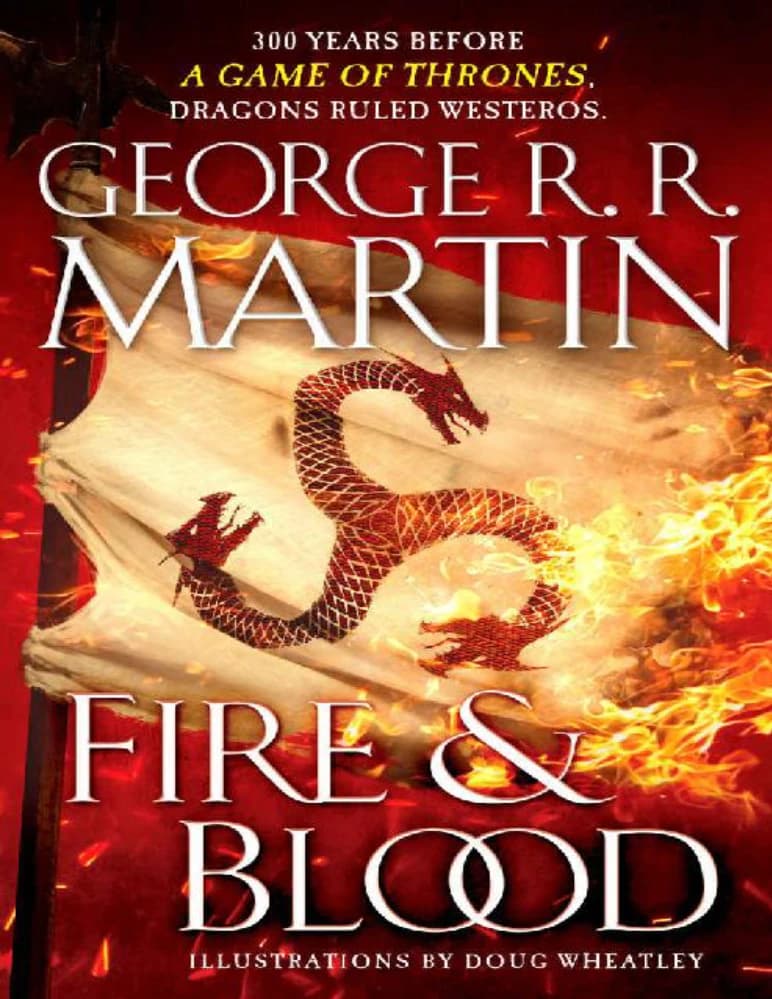 کتاب آتش و خون (Fire and Blood) نسخه انگلیسی PDF | جورج آر. آر. مارتین