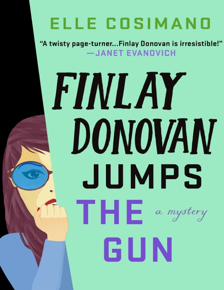 کتاب فینلی داناوان جلو می‌افتد (Finlay Donovan Jumps the Gun) نسخه انگلیسی PDF | ال کواسیمانو